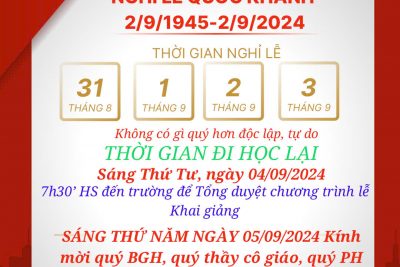 Kính gửi quý PH Lịch nghỉ lễ Quốc Khánh 2/9/1945 -2/9/2024