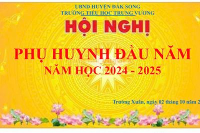 Hội nghị phụ huynh đầu năm học 2024 – 2025