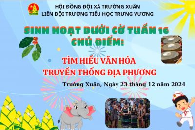 SINH HOẠT DƯỚI CỜ TUẦN 16