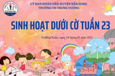 SINH HOẠT DƯỚI CỜ TUẦN 23